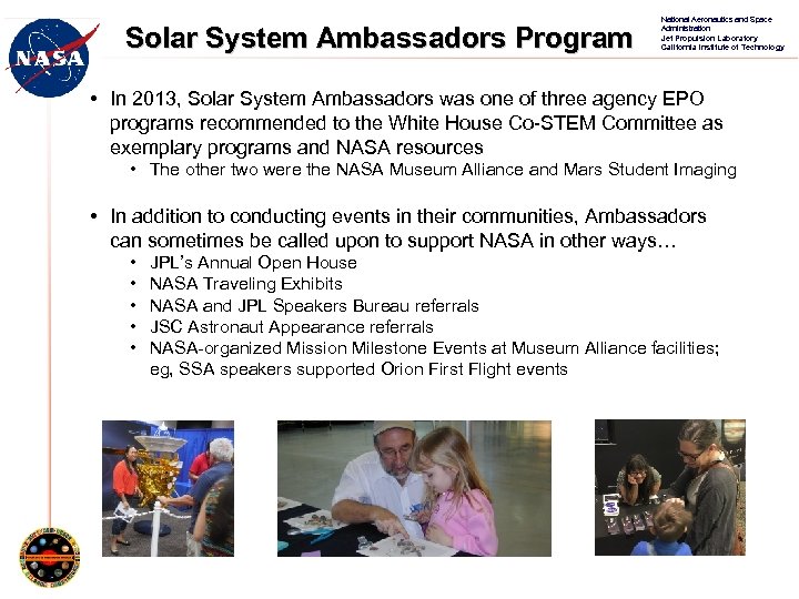 Solar System Ambassadors Program National Aeronautics and Space Administration Jet Propulsion Laboratory California Institute