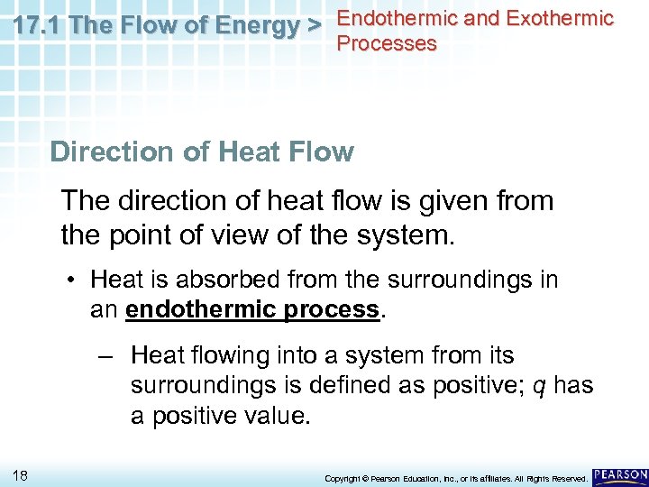 17. 1 The Flow of Energy > Endothermic and Exothermic Processes Direction of Heat