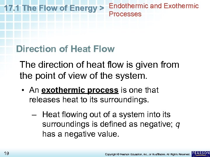 17. 1 The Flow of Energy > Endothermic and Exothermic Processes Direction of Heat