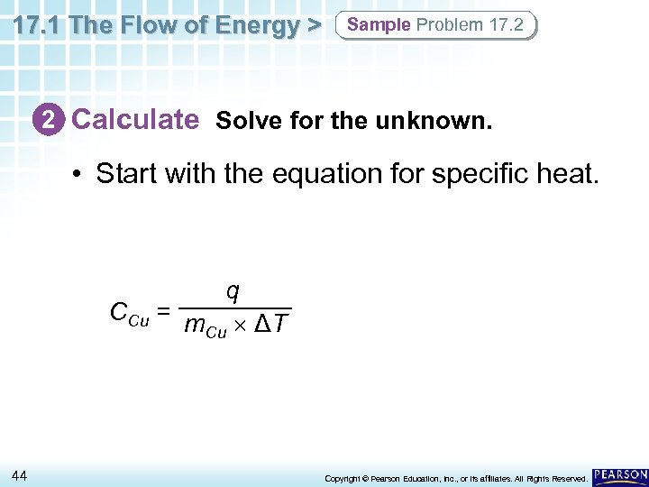 17. 1 The Flow of Energy > Sample Problem 17. 2 2 Calculate Solve