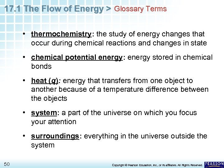 17. 1 The Flow of Energy > Glossary Terms • thermochemistry: the study of