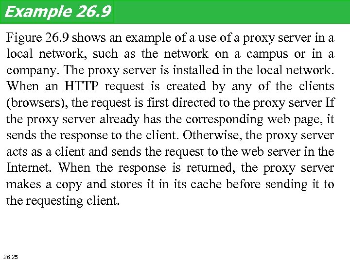 Example 26. 9 Figure 26. 9 shows an example of a use of a