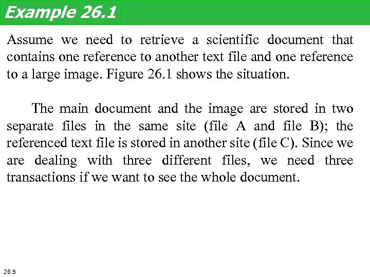 Example 26. 1 Assume we need to retrieve a scientific document that contains one