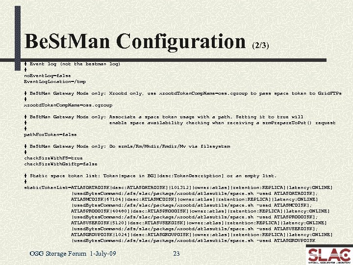 Be. St. Man Configuration (2/3) # Event log (not the bestman log) # no.