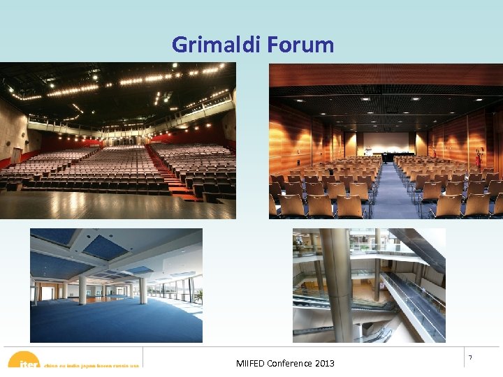 Grimaldi Forum MIIFED Conference 2013 7 