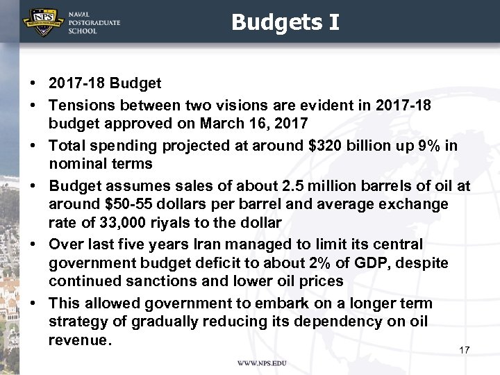 Budgets I • 2017 -18 Budget • Tensions between two visions are evident in