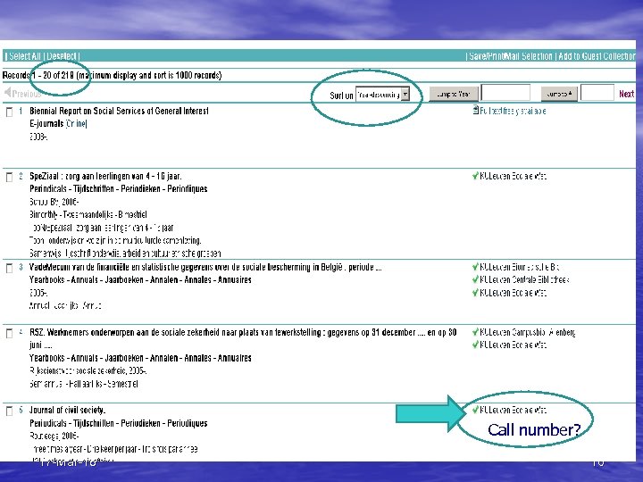 Call number? 17 -Mar-18 16 