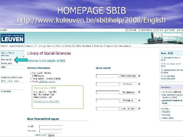 HOMEPAGE SBIB http: //www. kuleuven. be/sbibhelp/2008/English 17 -Mar-18 2 