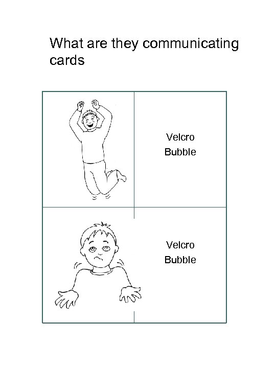 What are they communicating cards Velcro Bubble 