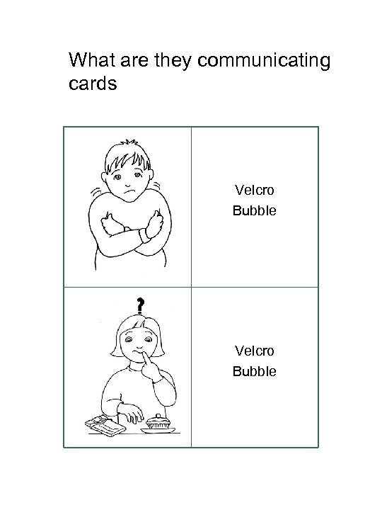 What are they communicating cards Velcro Bubble 