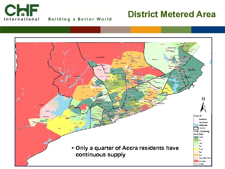 District Metered Area • Only a quarter of Accra residents have continuous supply 