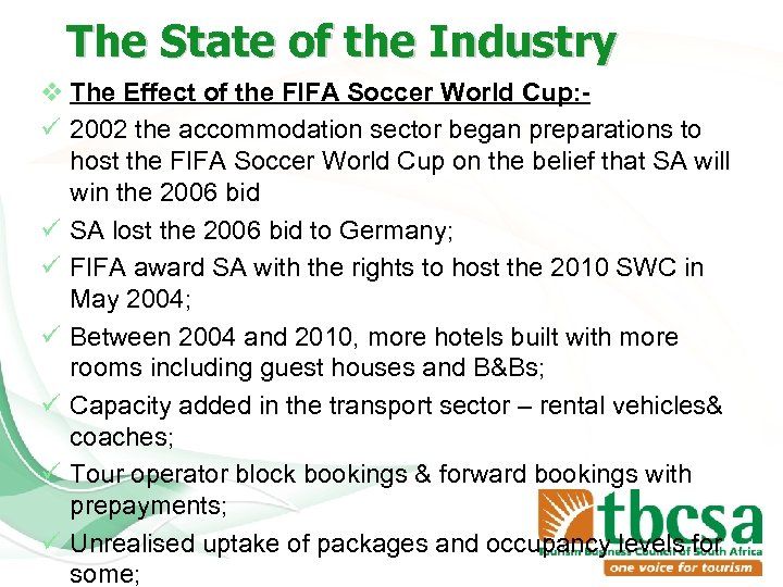 The State of the Industry v The Effect of the FIFA Soccer World Cup: