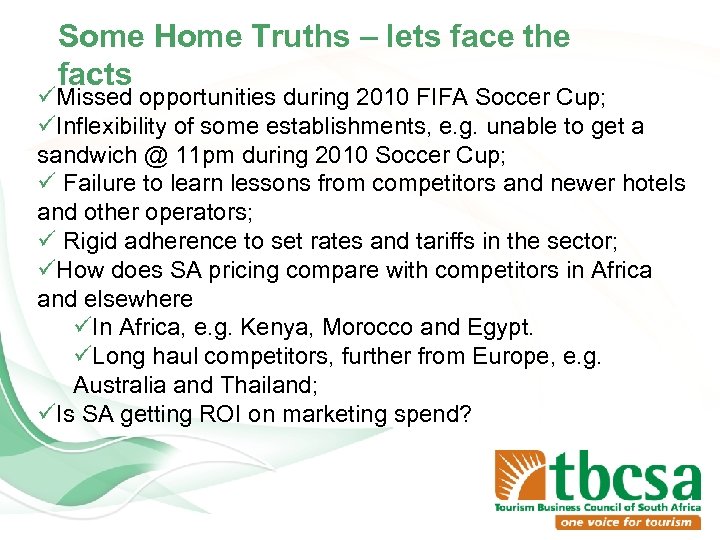 Some Home Truths – lets face the facts üMissed opportunities during 2010 FIFA Soccer