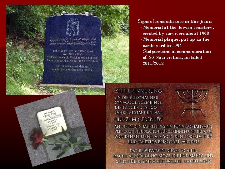 Signs of remembrance in Burghaun: - Memorial at the Jewish cemetery, erected by survivers