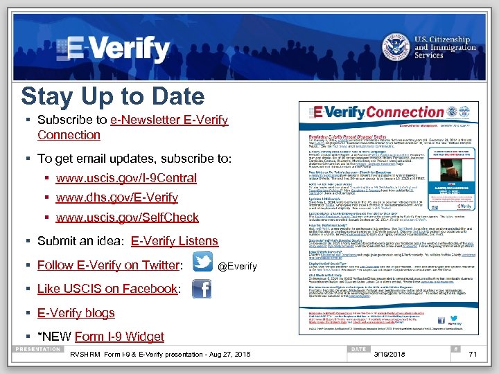 Stay Up to Date § Subscribe to e-Newsletter E-Verify Connection § To get email