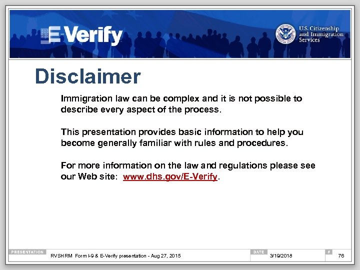 Disclaimer Immigration law can be complex and it is not possible to describe every