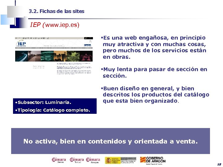 3. 2. Fichas de las sites IEP (www. iep. es) §Es una web engañosa,