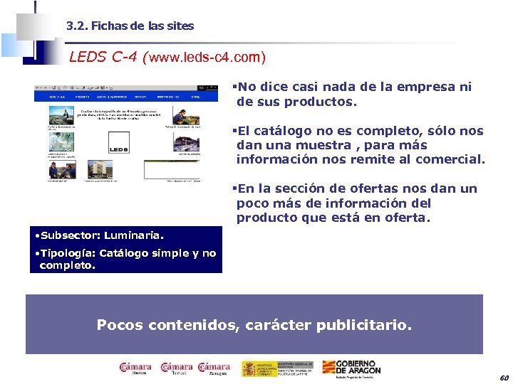 3. 2. Fichas de las sites LEDS C-4 (www. leds-c 4. com) §No dice