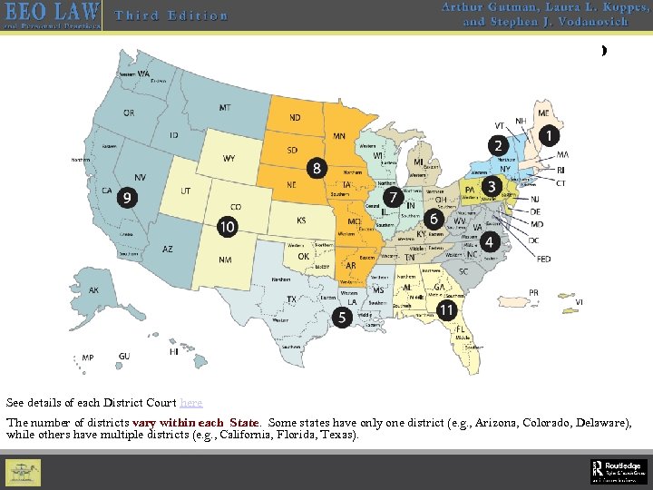 US Courts of Appeals and US District Courts Map See details of each District