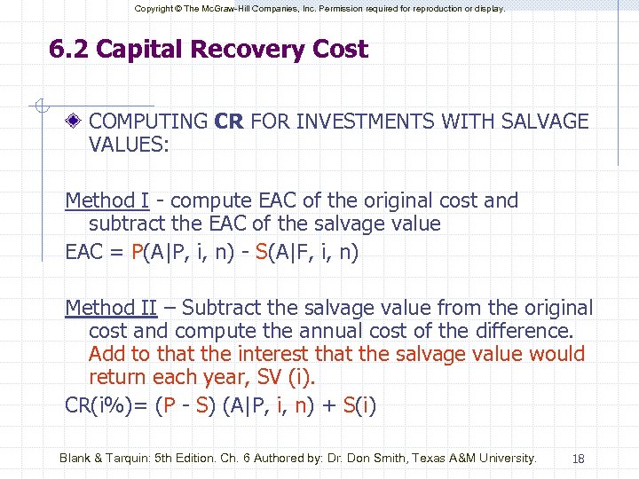 Copyright © The Mc. Graw-Hill Companies, Inc. Permission required for reproduction or display. 6.