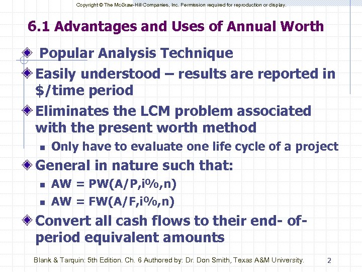 Copyright © The Mc. Graw-Hill Companies, Inc. Permission required for reproduction or display. 6.
