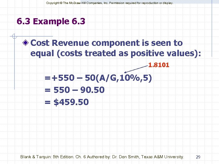 Copyright © The Mc. Graw-Hill Companies, Inc. Permission required for reproduction or display. 6.