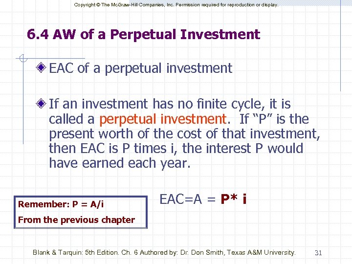 Copyright © The Mc. Graw-Hill Companies, Inc. Permission required for reproduction or display. 6.