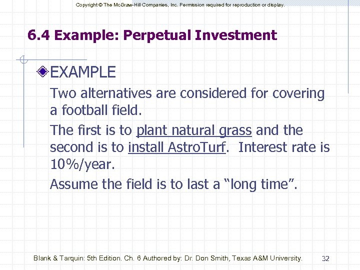 Copyright © The Mc. Graw-Hill Companies, Inc. Permission required for reproduction or display. 6.