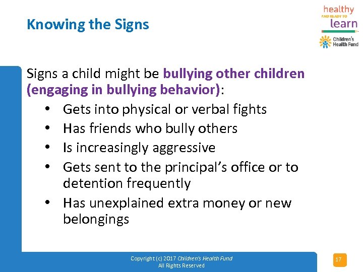 Knowing the Signs a child might be bullying other children (engaging in bullying behavior):