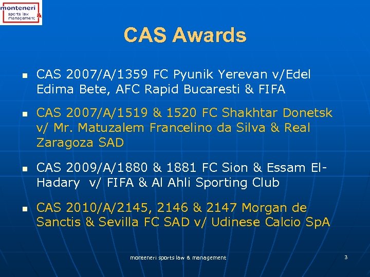 CAS Awards n n CAS 2007/A/1359 FC Pyunik Yerevan v/Edel Edima Bete, AFC Rapid