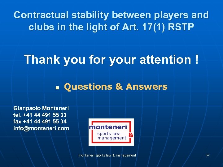 Contractual stability between players and clubs in the light of Art. 17(1) RSTP Thank