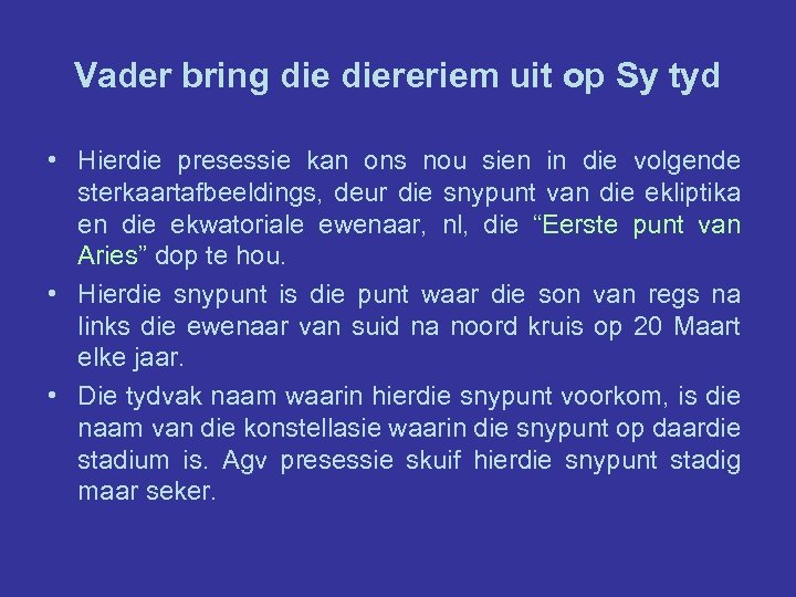 Vader bring diereriem uit op Sy tyd • Hierdie presessie kan ons nou sien