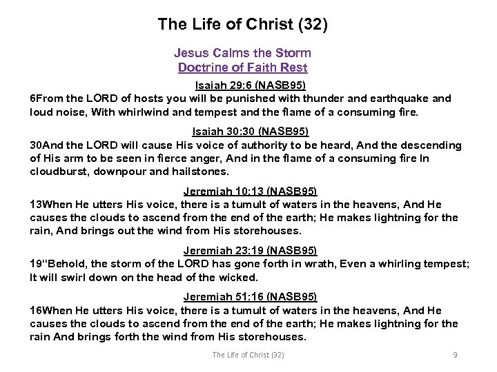 The Life of Christ (32) Jesus Calms the Storm Doctrine of Faith Rest Isaiah