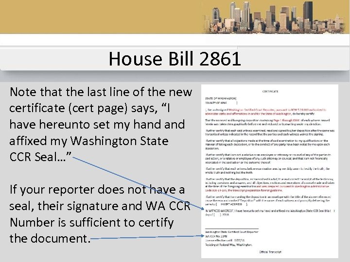 House Bill 2861 Note that the last line of the new certificate (cert page)