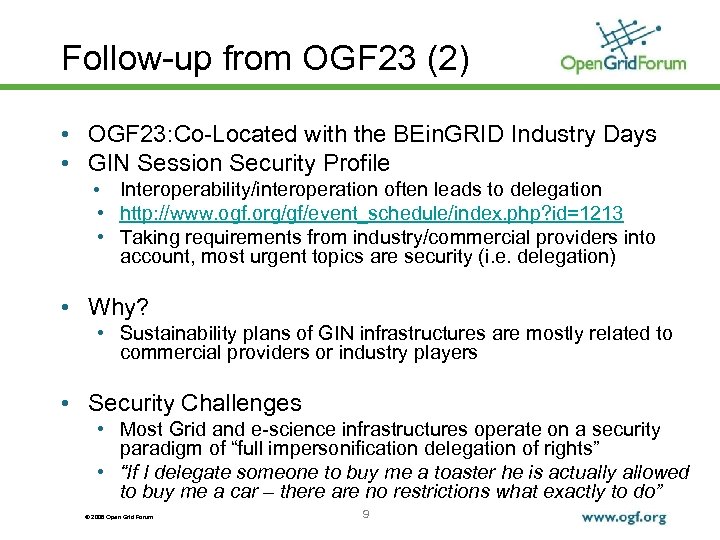 Follow-up from OGF 23 (2) • OGF 23: Co-Located with the BEin. GRID Industry
