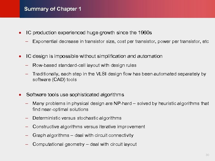 © KLMH Summary of Chapter 1 · IC production experienced huge growth since the