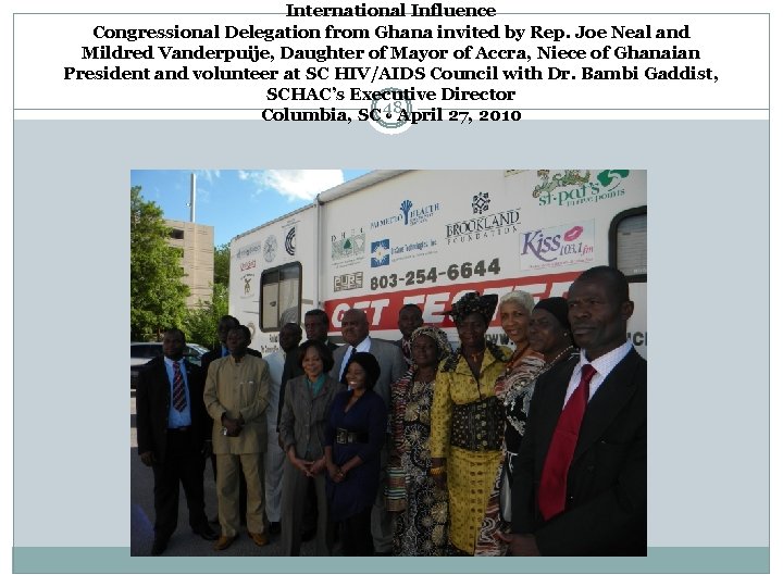 International Influence Congressional Delegation from Ghana invited by Rep. Joe Neal and Mildred Vanderpuije,