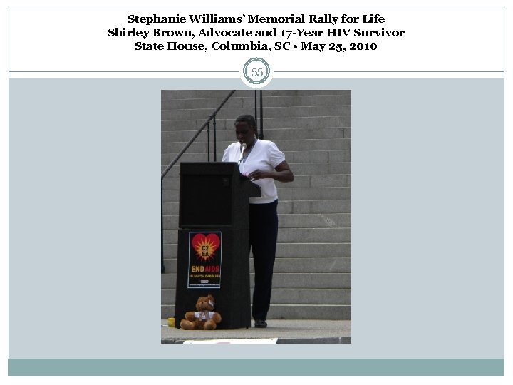 Stephanie Williams’ Memorial Rally for Life Shirley Brown, Advocate and 17 -Year HIV Survivor