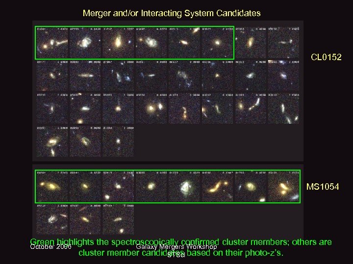 Merger and/or Interacting System Candidates CL 0152 MS 1054 Green 2006 highlights the spectroscopically