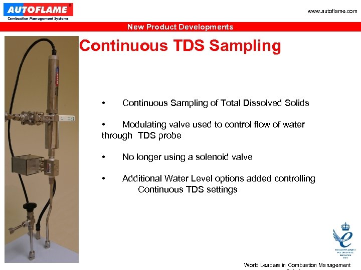 www. autoflame. com New Product Developments Continuous TDS Sampling • Continuous Sampling of Total