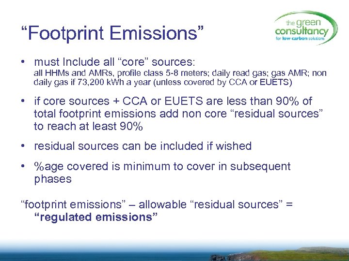“Footprint Emissions” • must Include all “core” sources: all HHMs and AMRs, profile class