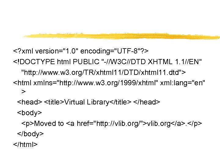 <? xml version="1. 0" encoding="UTF-8"? > <!DOCTYPE html PUBLIC "-//W 3 C//DTD XHTML 1.