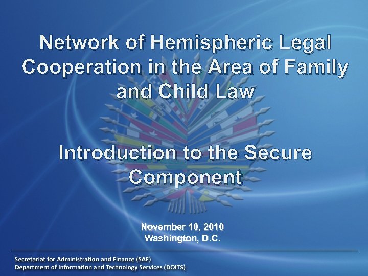 Network of Hemispheric Legal Cooperation in the Area of Family and Child Law Introduction