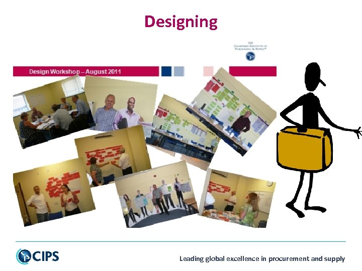 Designing Leading global excellence in procurement and supply 