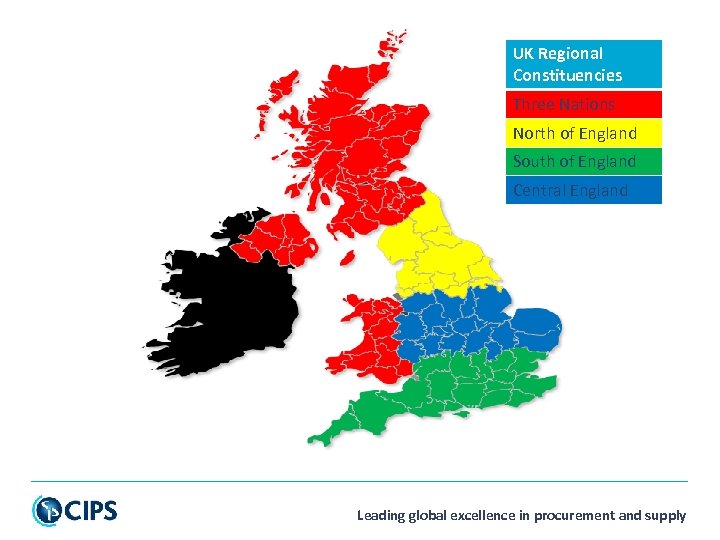 UK Regional Constituencies Three Nations North of England South of England Central England Leading