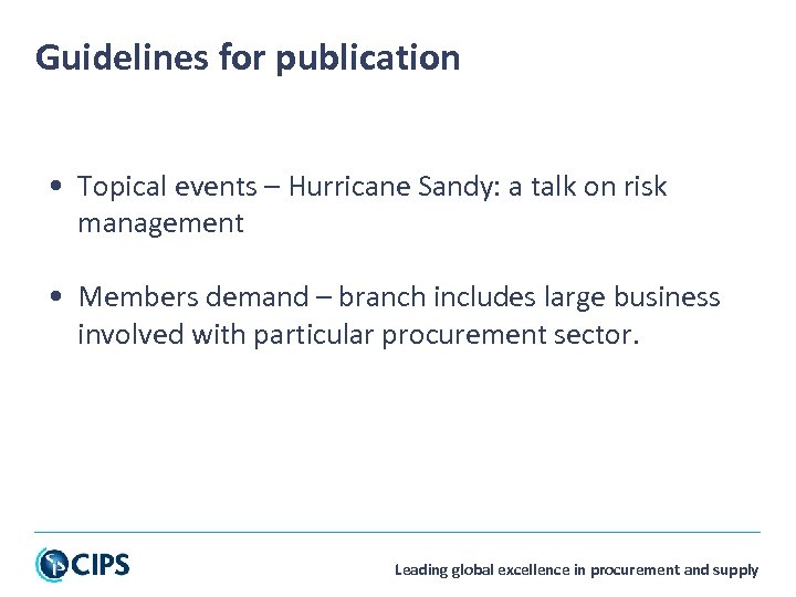 Guidelines for publication • Topical events – Hurricane Sandy: a talk on risk management