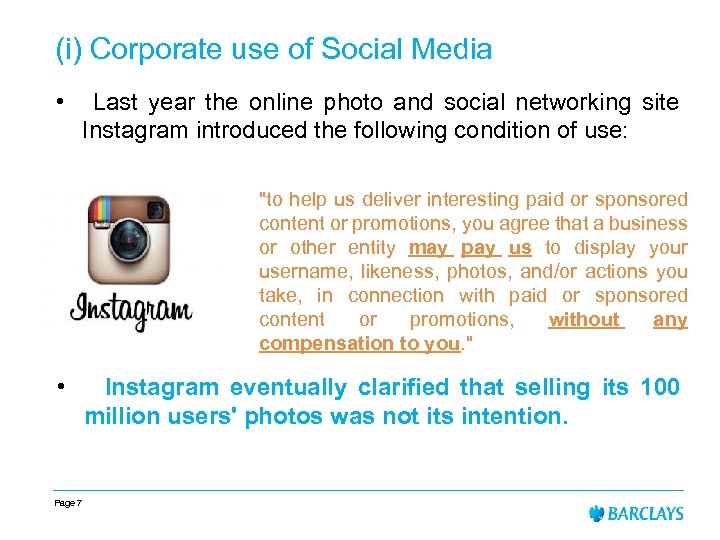 (i) Corporate use of Social Media • Last year the online photo and social