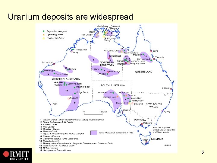 Uranium deposits are widespread 5 
