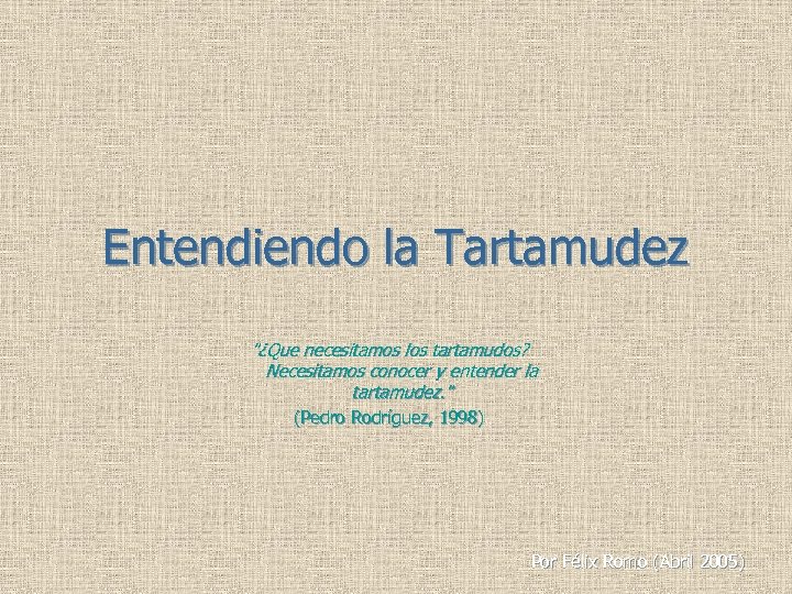Entendiendo la Tartamudez 