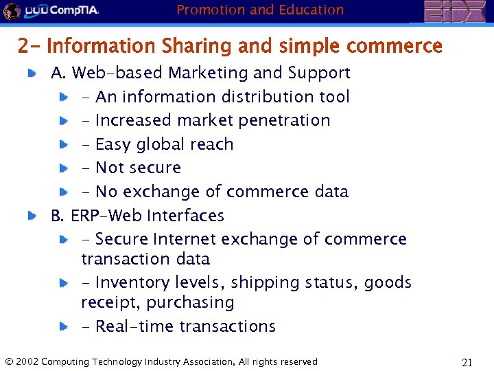 Promotion and Education 2 - Information Sharing and simple commerce A. Web-based Marketing and